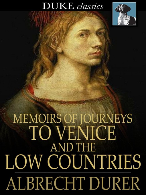 Cover of Memoirs of Journeys to Venice and the Low Countries